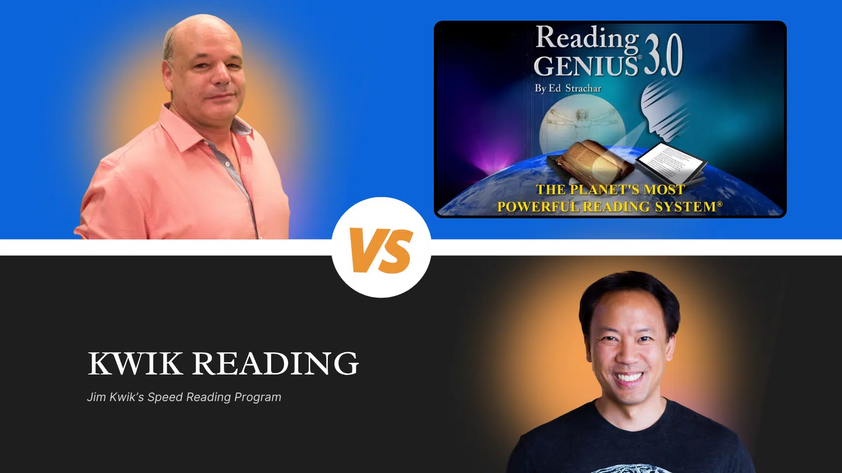 Jim Kwik vs Ed Strachar’s Reading Genius®